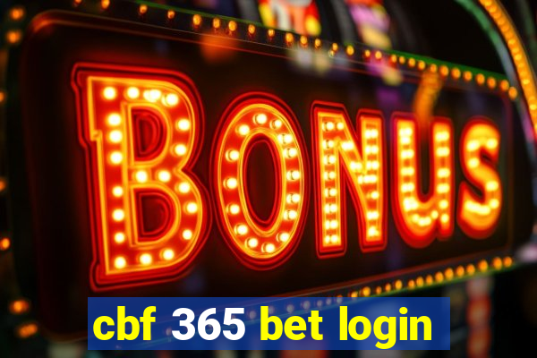 cbf 365 bet login